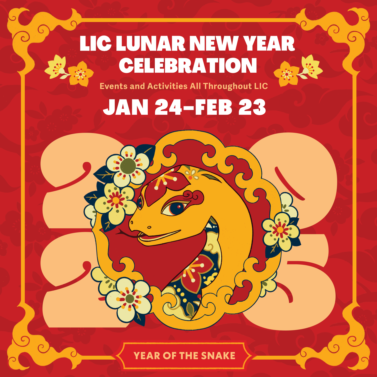 Promotional poster showing LIC Lunar New Year Celebration, event dates Jan 24 to Feb 23, and Year of the Snake illustration