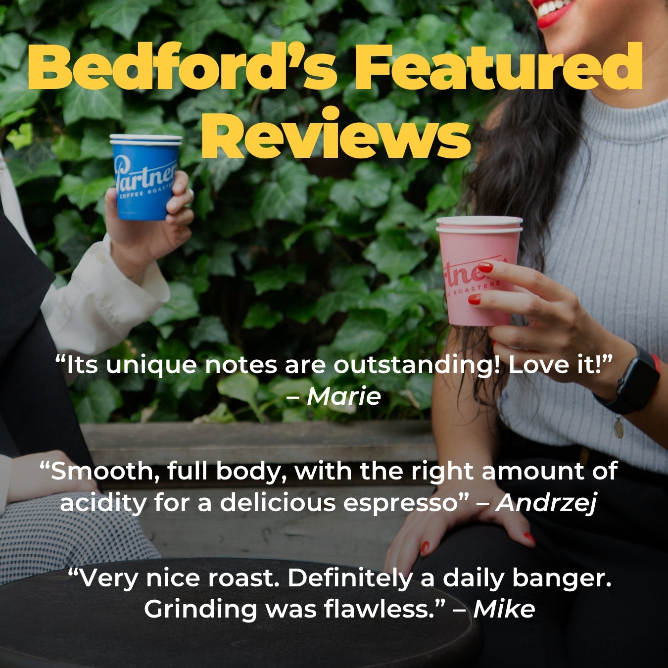 Promotional banner showing three featured customer reviews praising the Bedford coffee blend