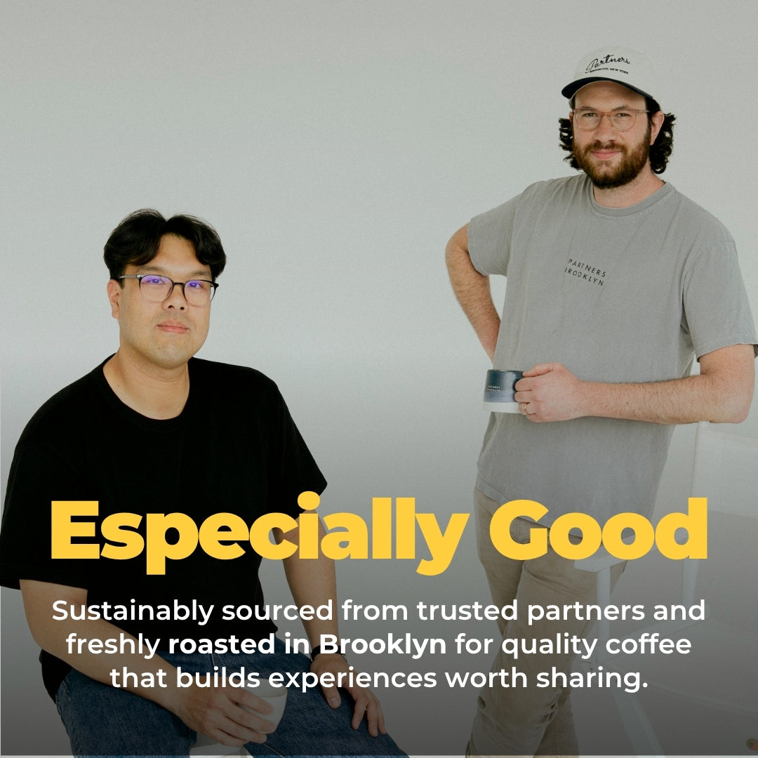 Promotional image titled Especially Good, two people with coffee, text saying sustainably sourced and roasted in Brooklyn